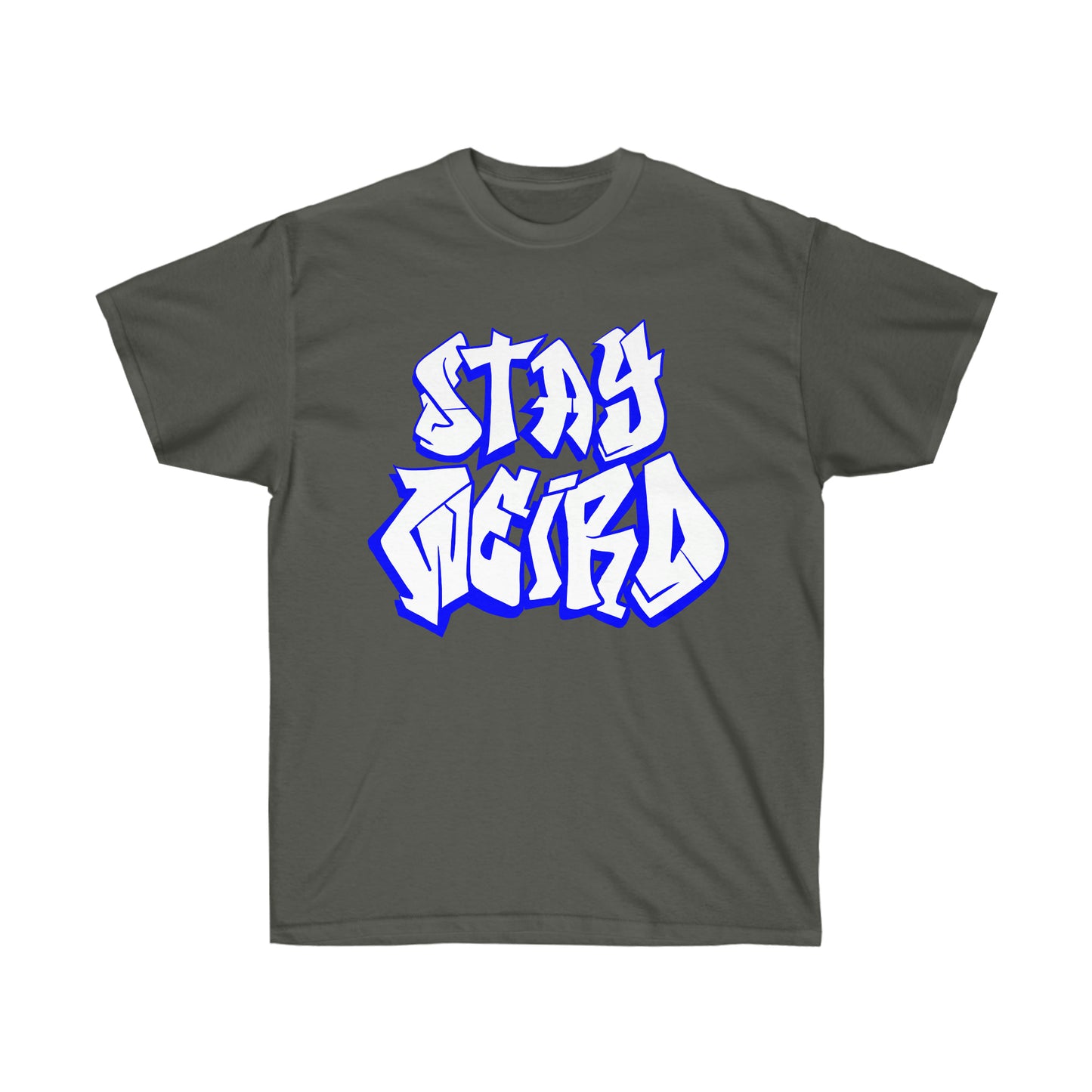 Stay weird my friend