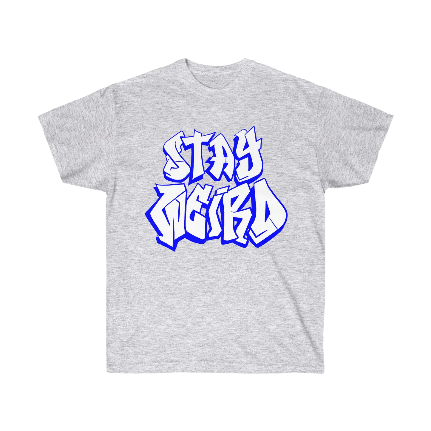 Stay weird my friend