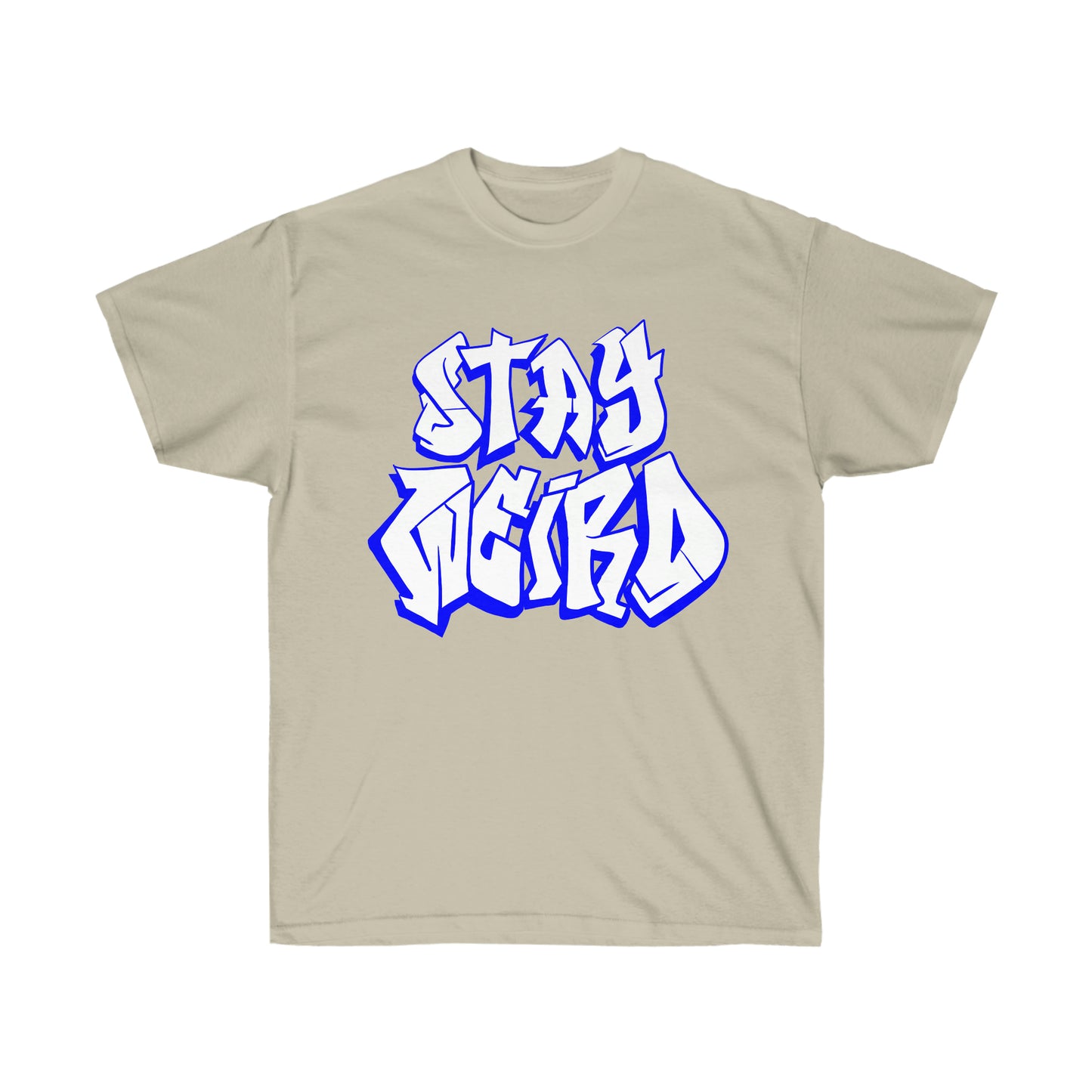 Stay weird my friend