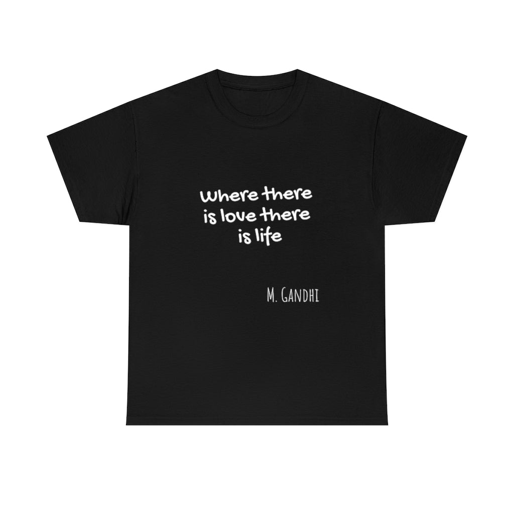 Where there is love there is life