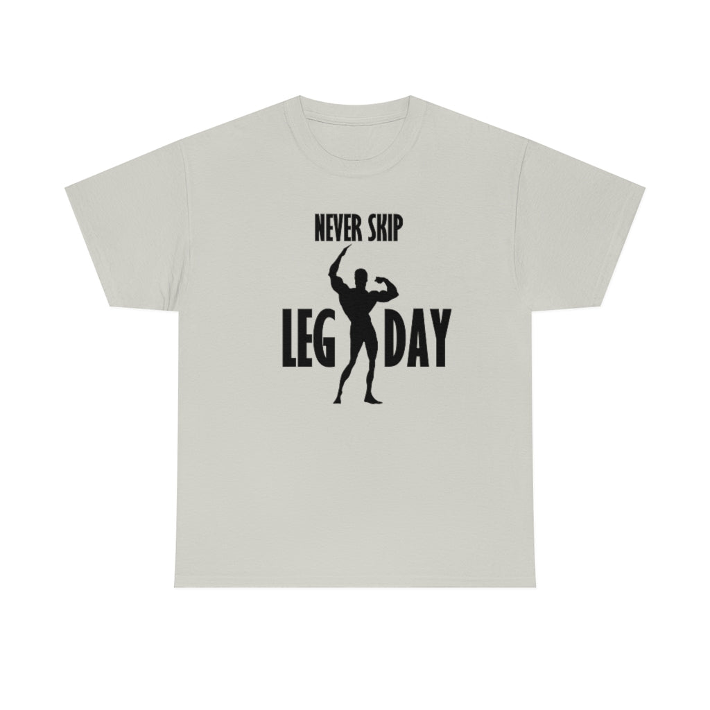 Never skip leg day