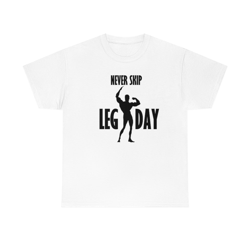 Never skip leg day