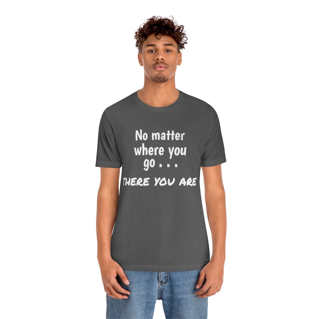 There you are