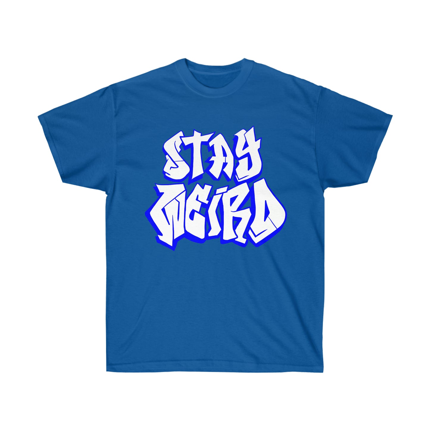 Stay weird my friend