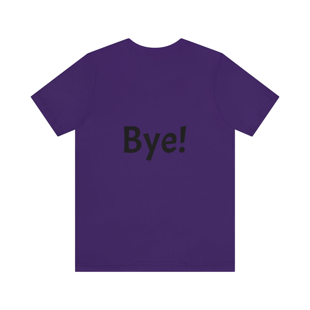 Hi / Bye