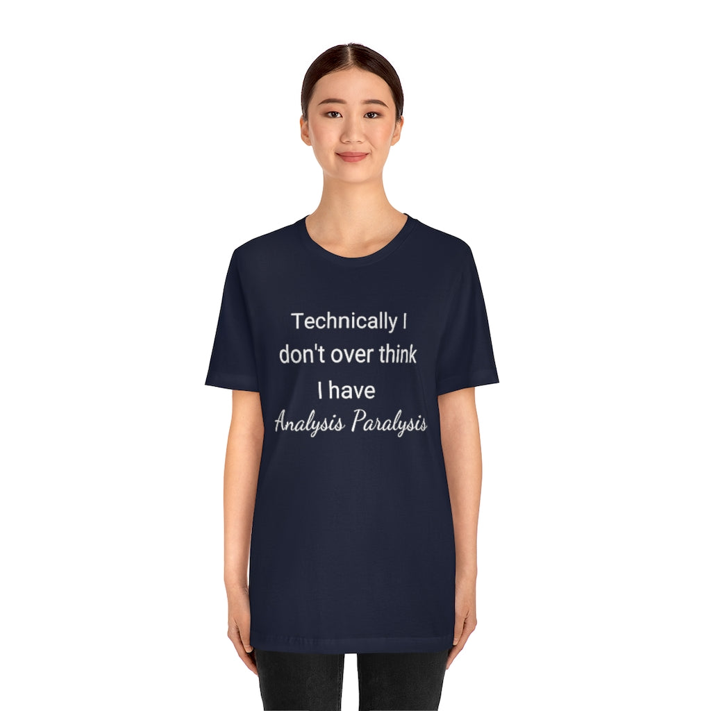 Analysis paralysis - Overthinking