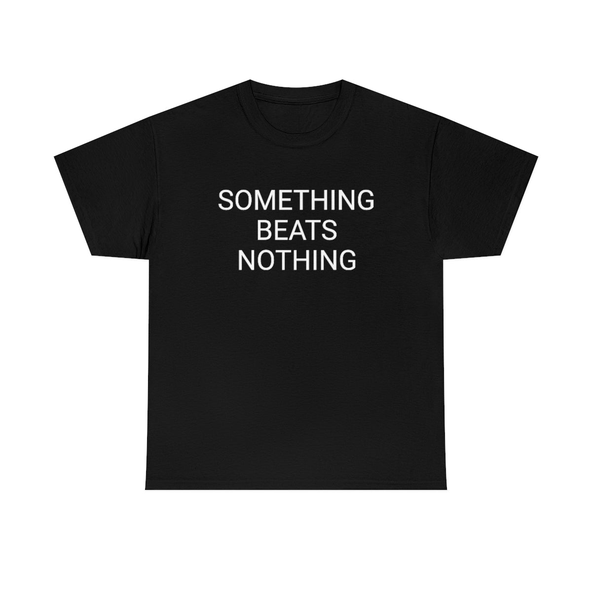 Something beats nothing v5