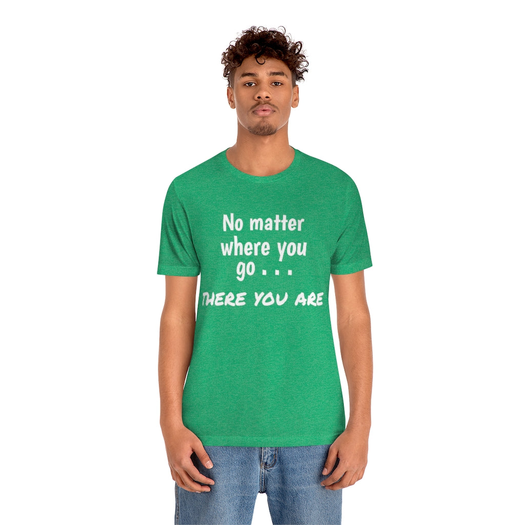There you are