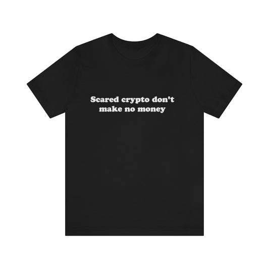 Scared Crypto