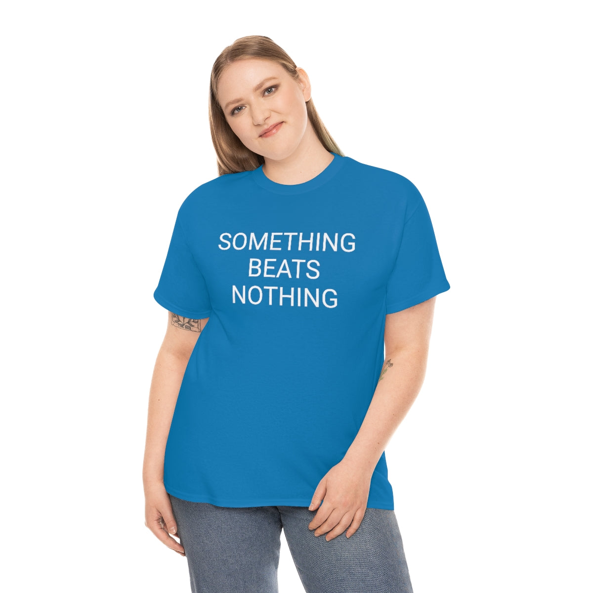 Something beats nothing v5