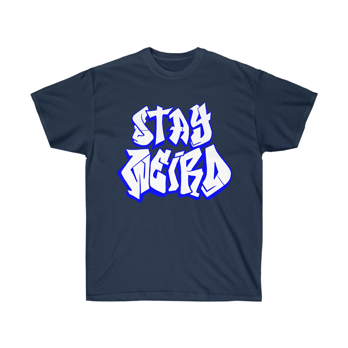 Stay weird my friend
