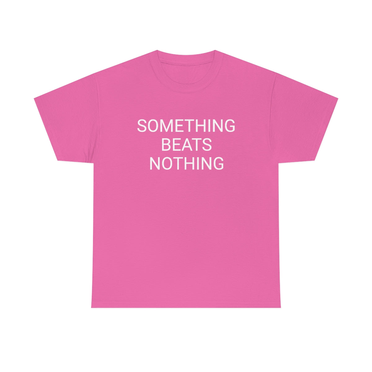 Something beats nothing v5