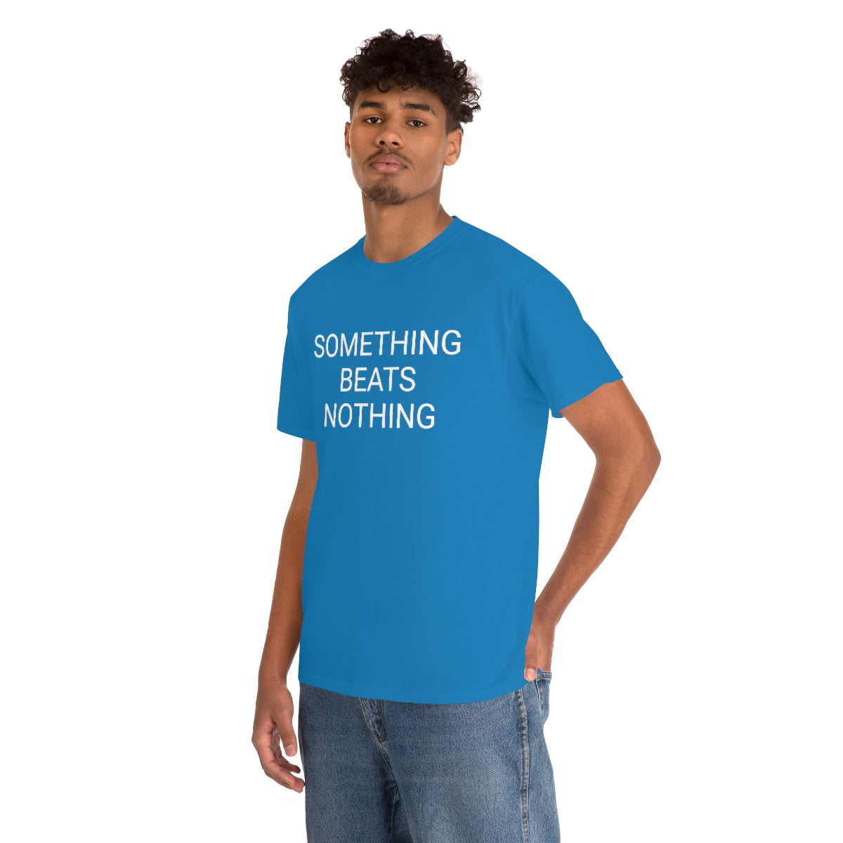 Something beats nothing v5